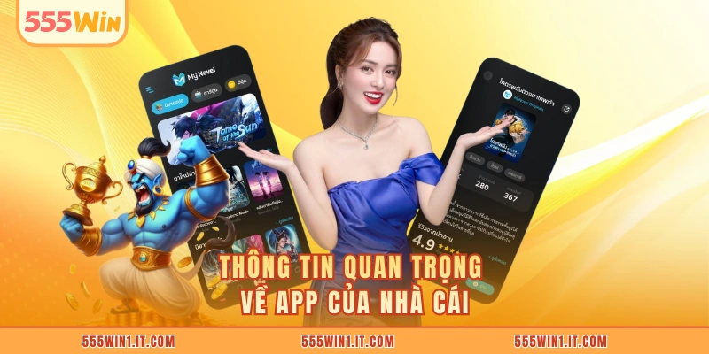Thông tin quan trọng về app của nhà cái